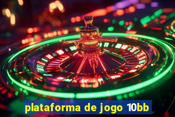 plataforma de jogo 10bb